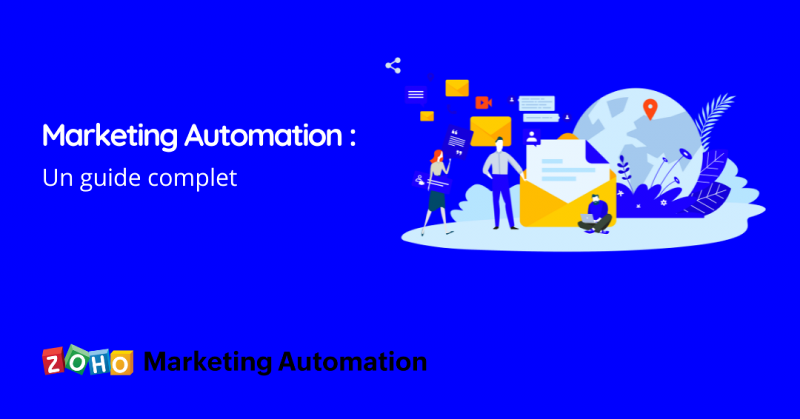 Marketing Automation : un guide complet