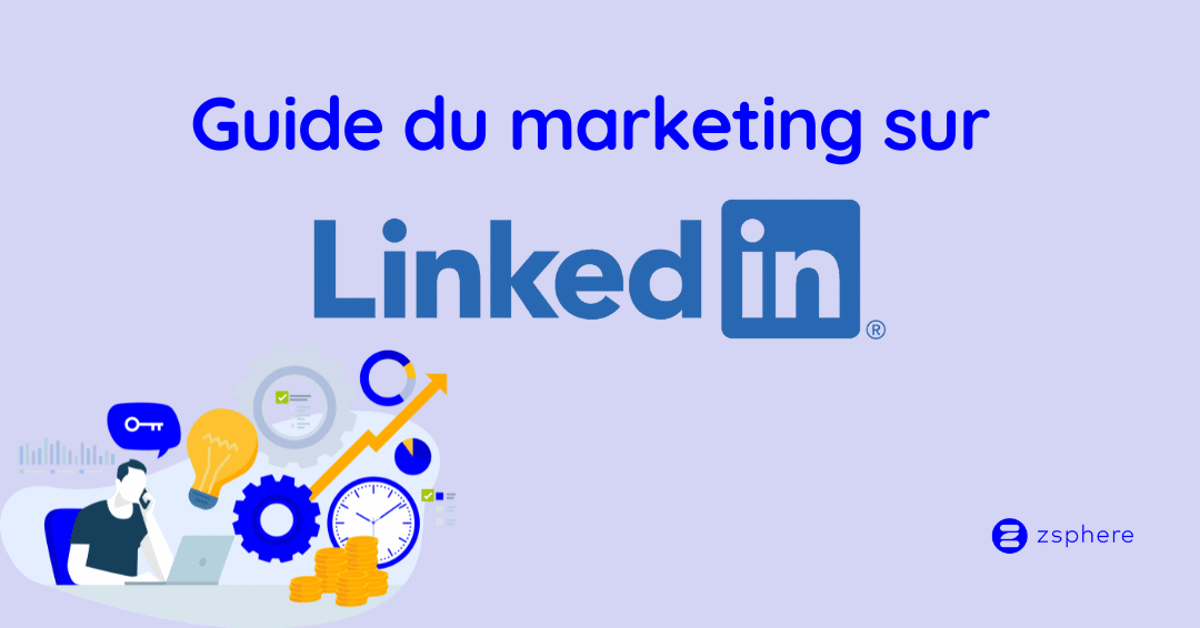 Le guide du partenaire pour le marketing sur LinkedIn