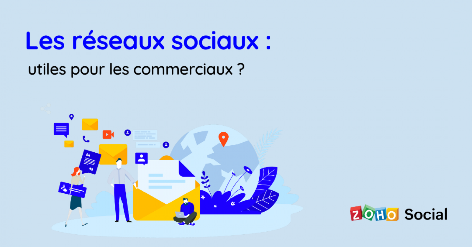 Les réseaux sociaux sont-ils toujours utiles aux commerciaux ?