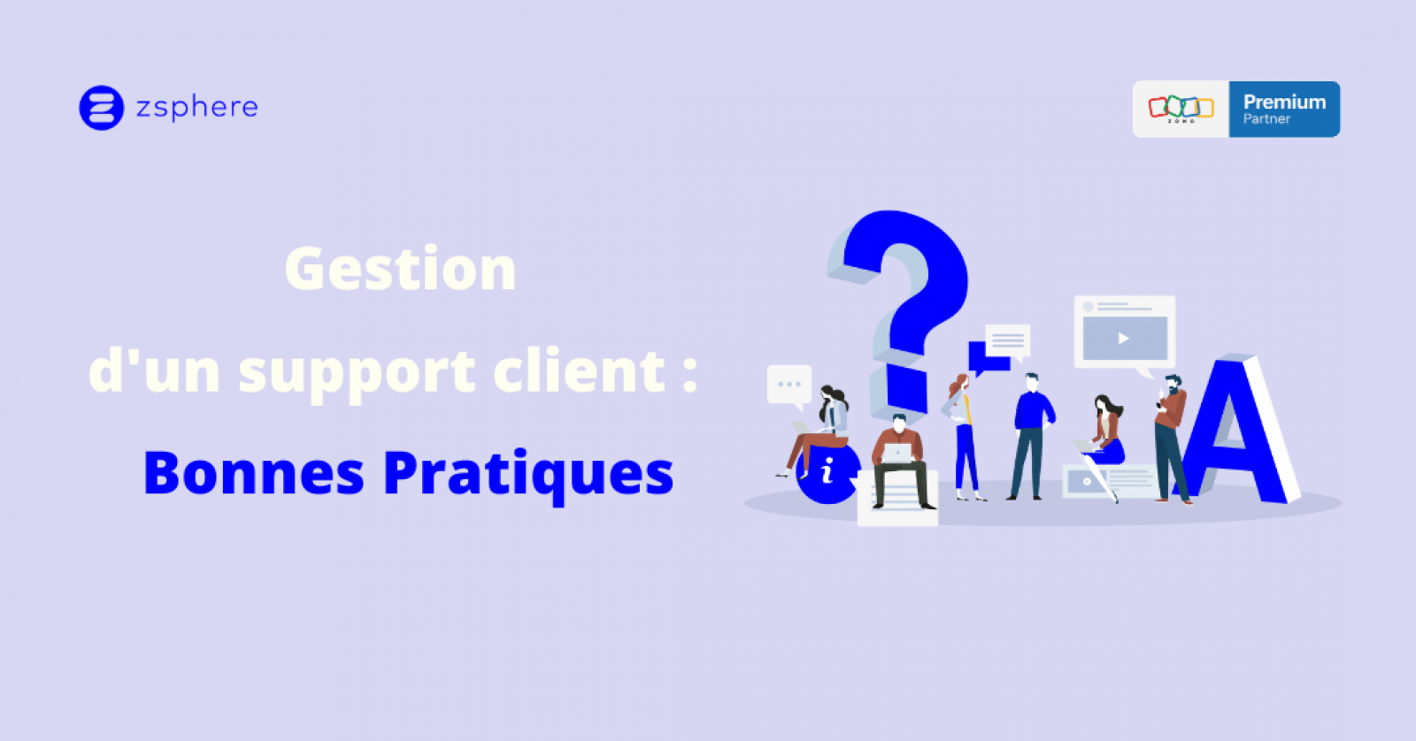 Gestion d'un support client : Bonnes Pratiques