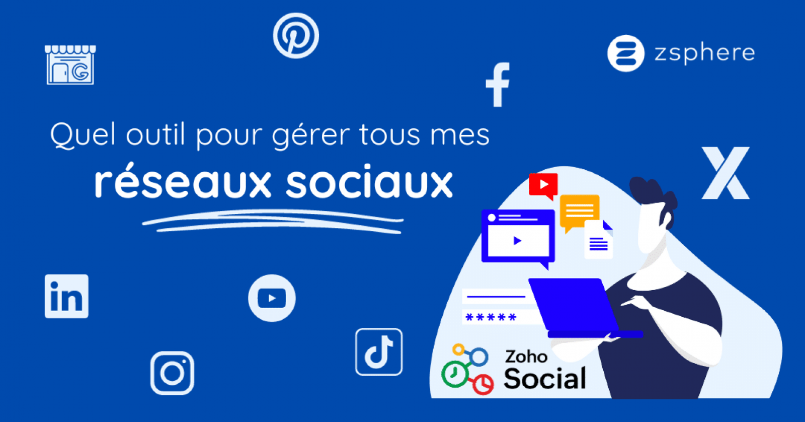 Quel outil pour gérer mes réseaux sociaux ?