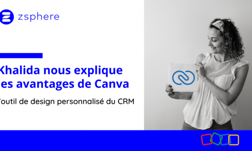 Khalida de ZSphere nous parle de la fonctionnalité Canvas de Zoho CRM