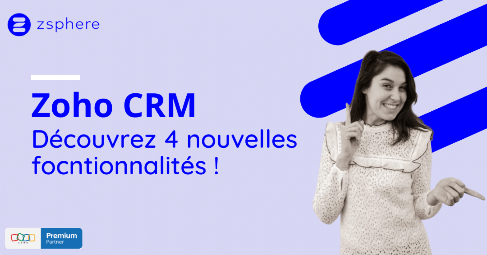 4 nouvelles fonctionnalités zoho crm